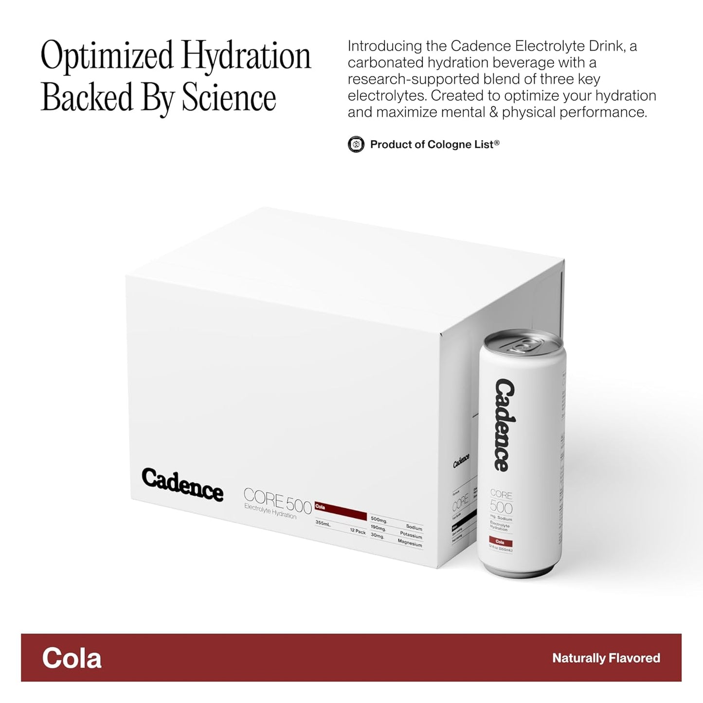 Cadence Electrolyte Drink - Crisp Cola Flavor, 355ml x 12 | Science-Backed Hydration | Zero Sugar, Zero Caffeine | Vegan, Keto &amp; Paleo Friendly | Sodium, Potassium &amp; Magnesium for Performance &amp; Recovery