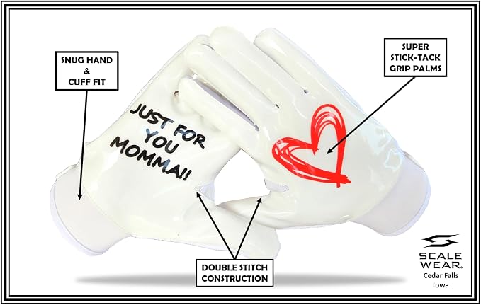 Just for You Momma Football Receiver Gloves - Black White Battle College Lineman Football Gloves Adult Youth Men’s Small to XXL Sizes Money