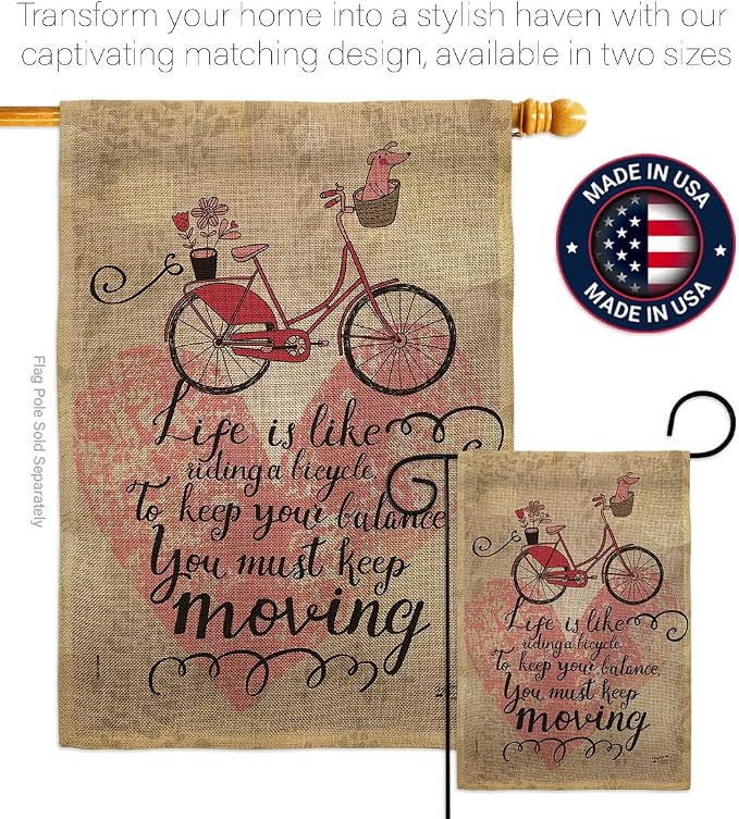 Must Keep Moving Burlap Garden Flag- Set Wall Hanger Sports Cycling Ride Bicycle Bike Velo Entertainment Activity Physical - House Decoration Banner Small Yard Gift Double-Sided Made In USA 13 X 18.5