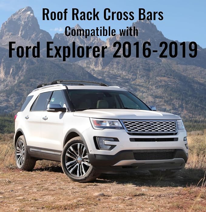 300lbs Roof Rack Cross Bars Compatible with Ford Explorer 2016-2019 Limited/XLT/Sport/Platinum,Heavy Duty Aluminum Roof Rails Crossbars Rooftop Cargo Basket Carrier Luggage Black